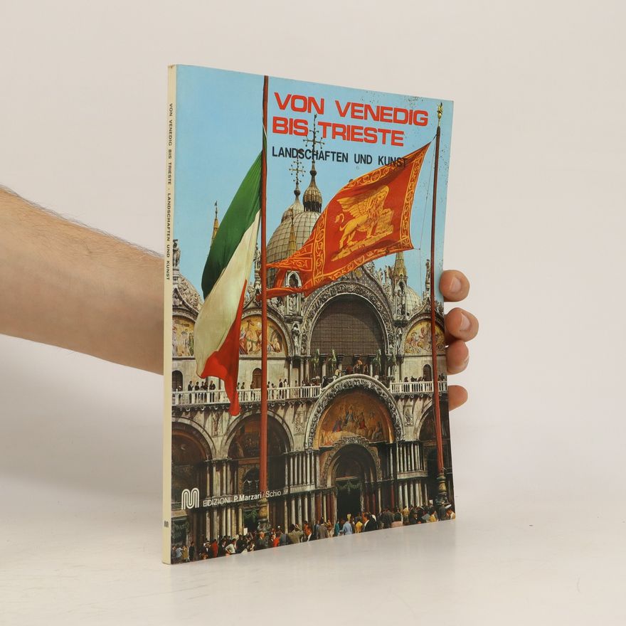 Autorenkollektiv Von Venedig bis Trieste