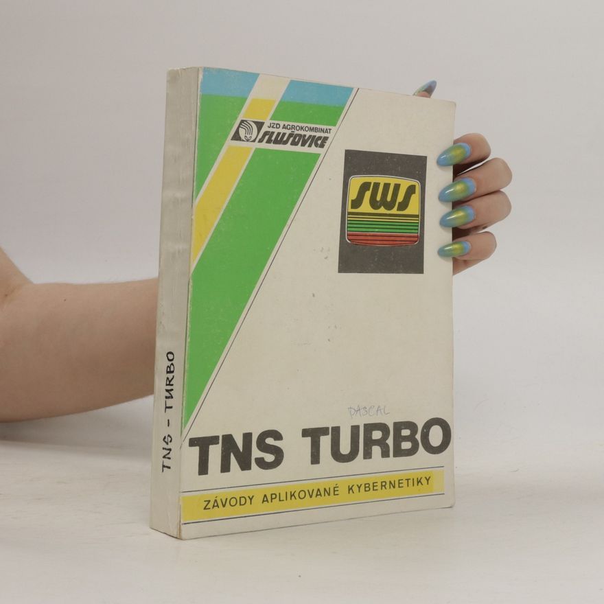 Various authors TNS Turbo. Závody aplikované kybernetiky