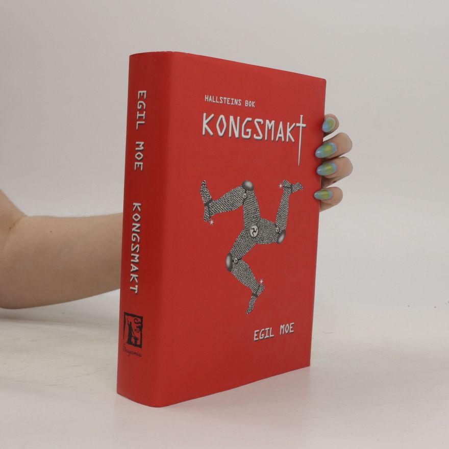 Egil Moe Kongsmakt