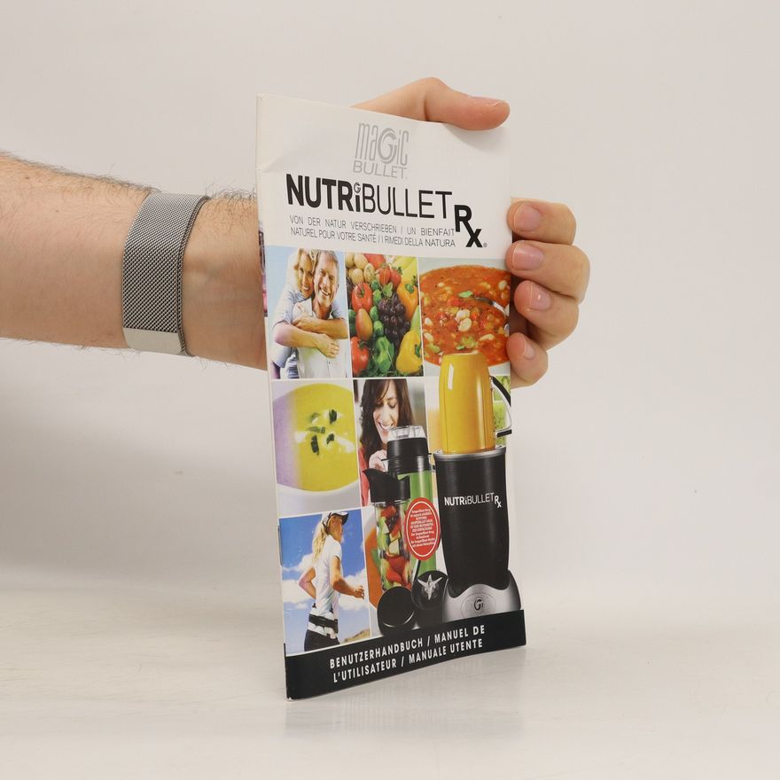 Kolektiv autorů Nutri Bullet