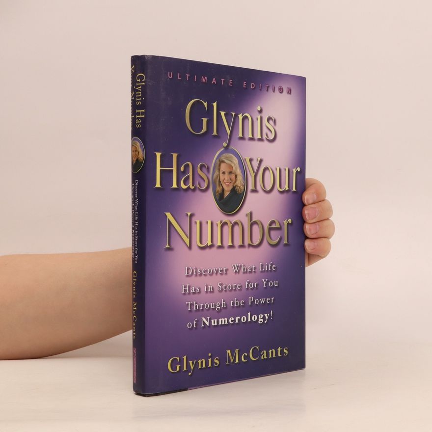 Glynis McCants Glynis Has Your Number