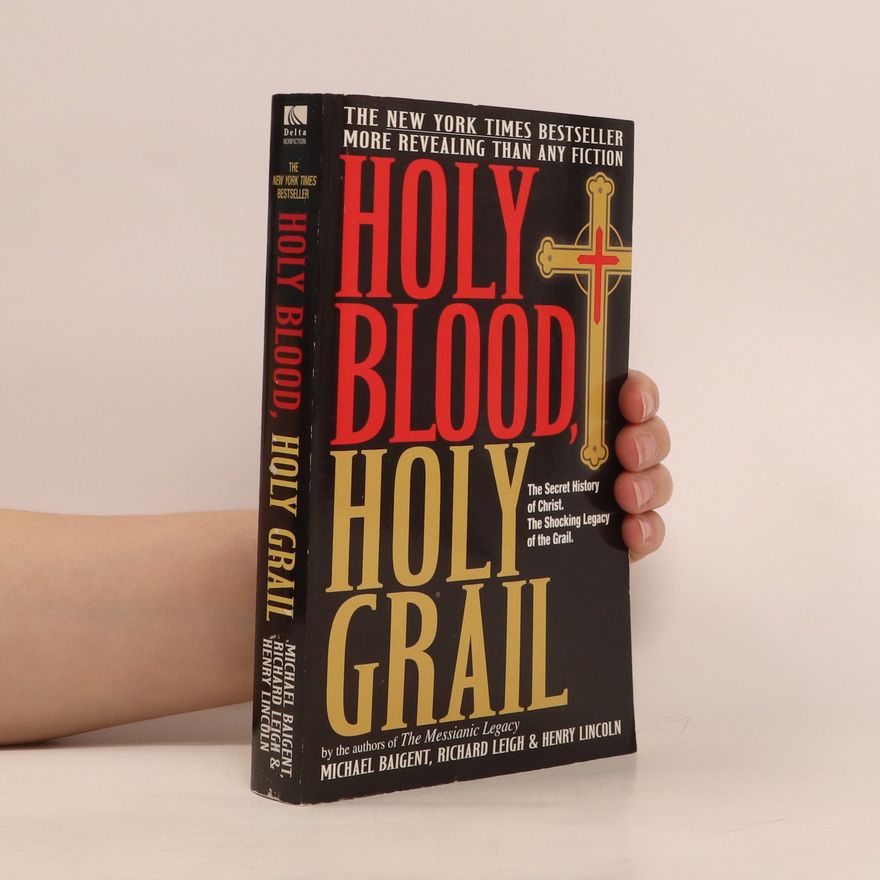 Henry Lincoln Holy Blood, Holy Grail