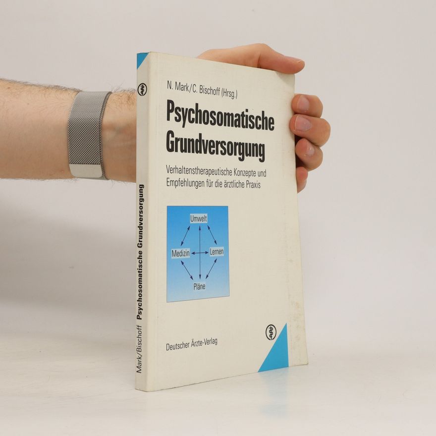 Norbert Mark Psychosomatische Grundversorgung