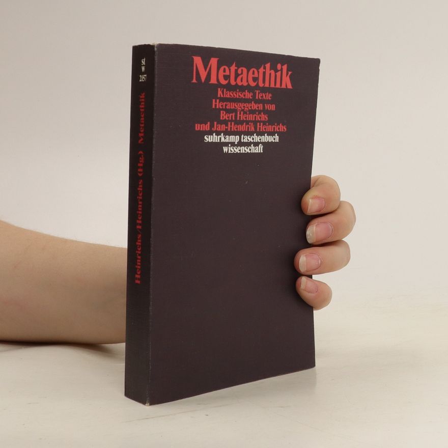 Bert Heinrichs Metaethik