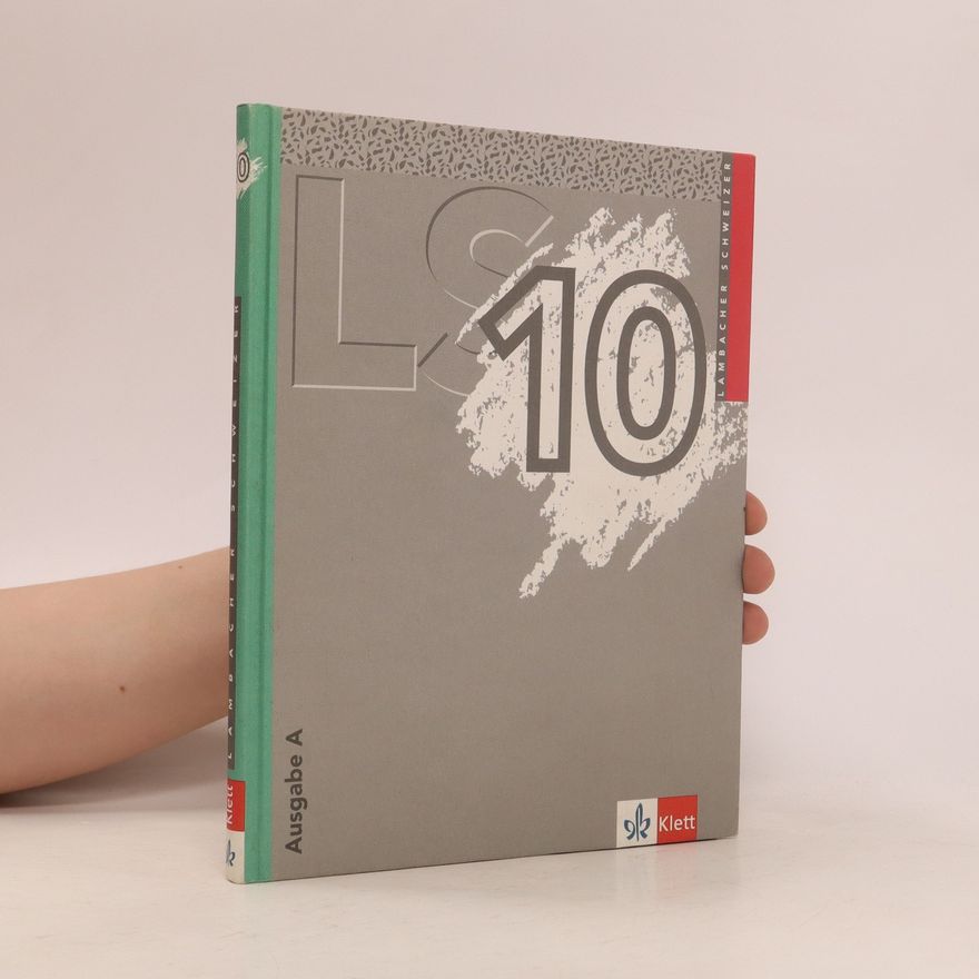 Autorenkollektiv Lambacher-Schweizer, Ausgabe A, 10. Schuljahr