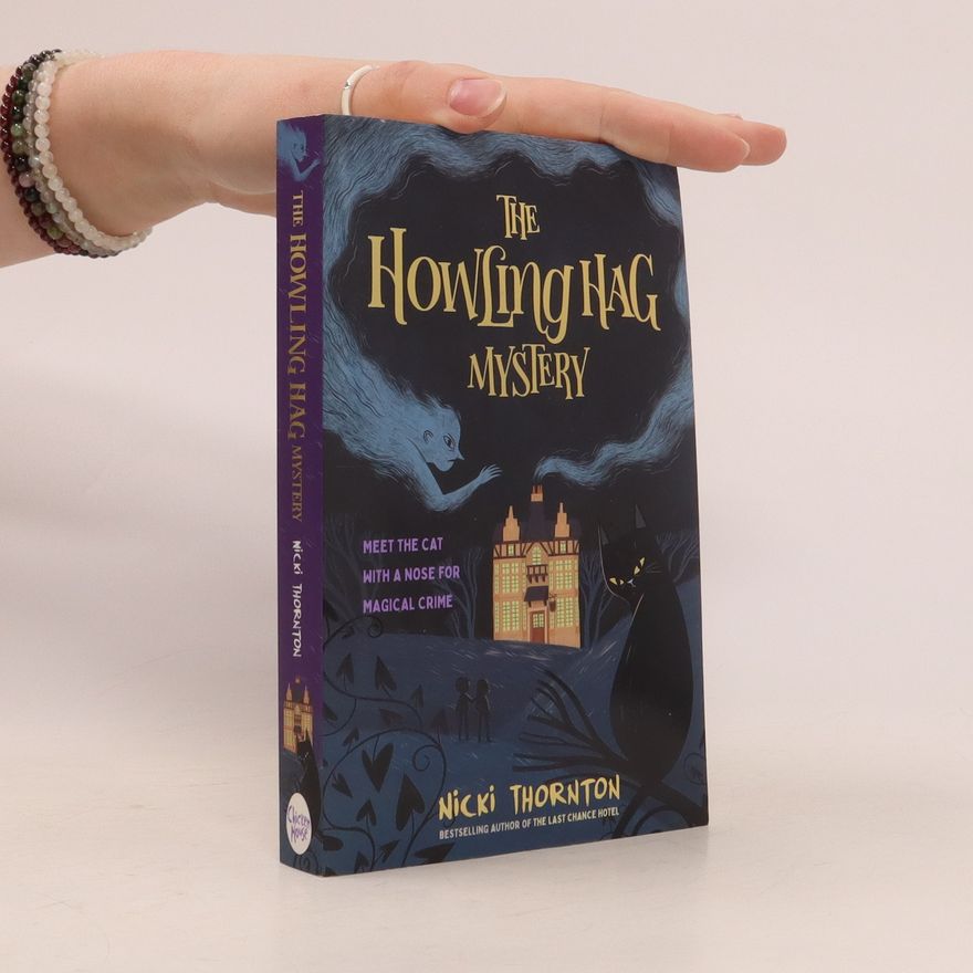 Nicki Thornton The Howling Hag Mystery