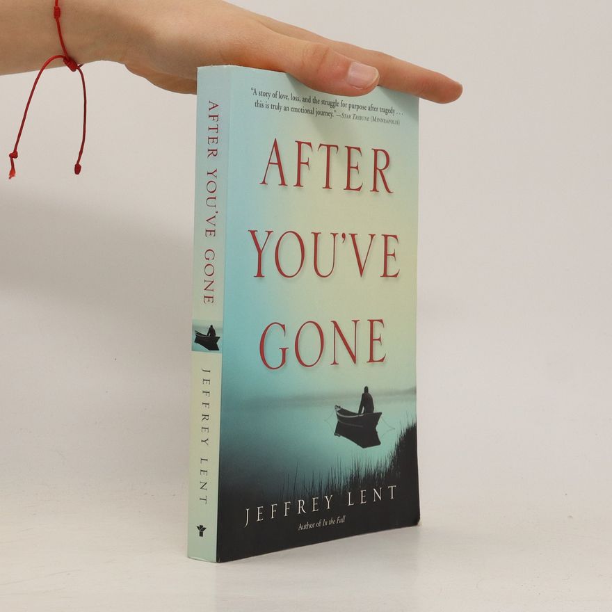Jeffrey Lent After You've Gone