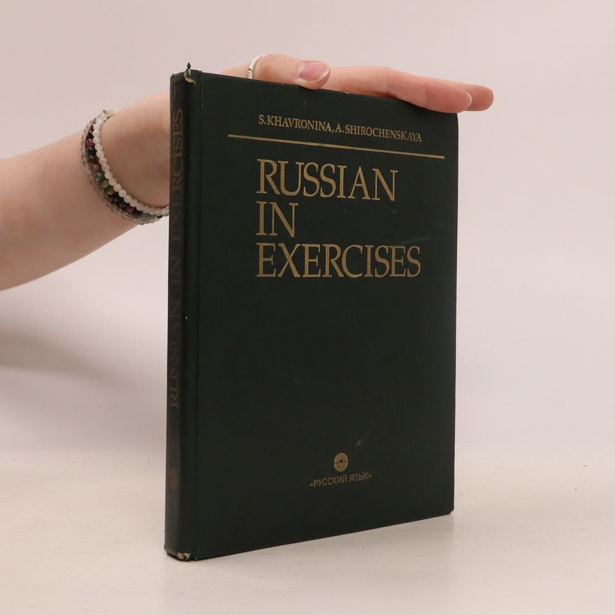 S. A. Khavronina Russian in exercises