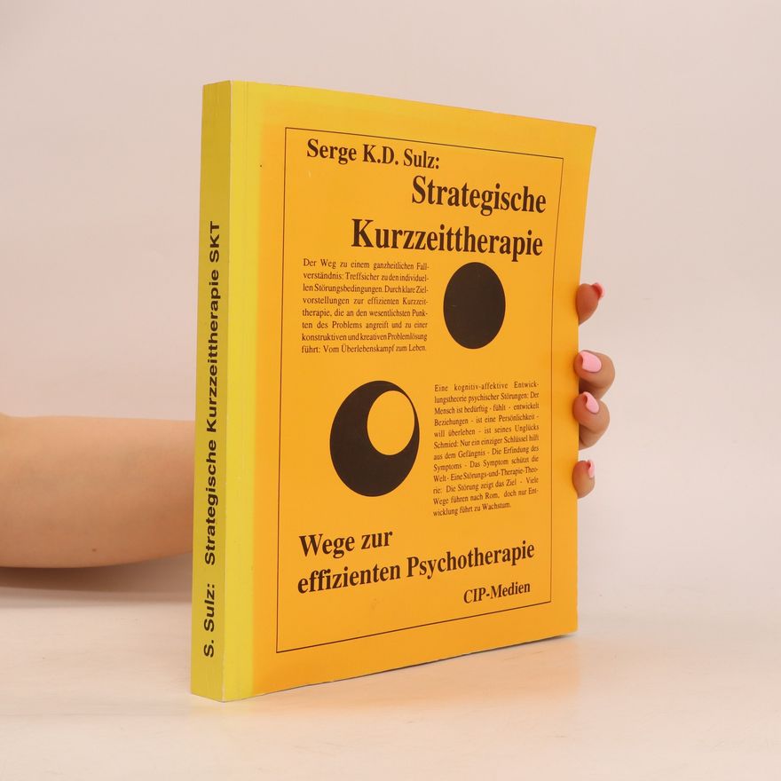 Serge K. D. Sulz Strategische Kurzzeittherapie