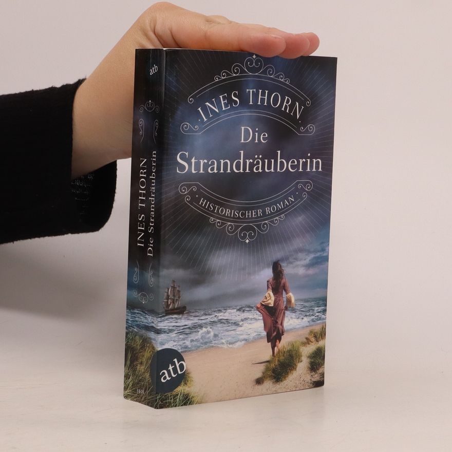 Ines Thorn Die Strandräuberin