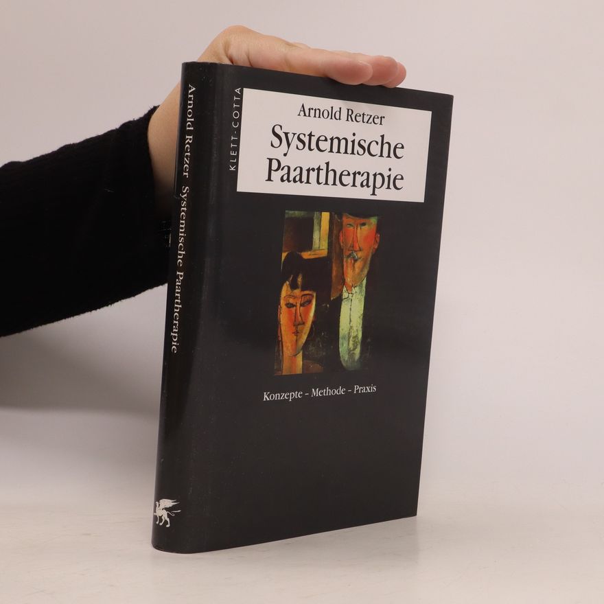 Arnold Retzer Systemische Paartherapie