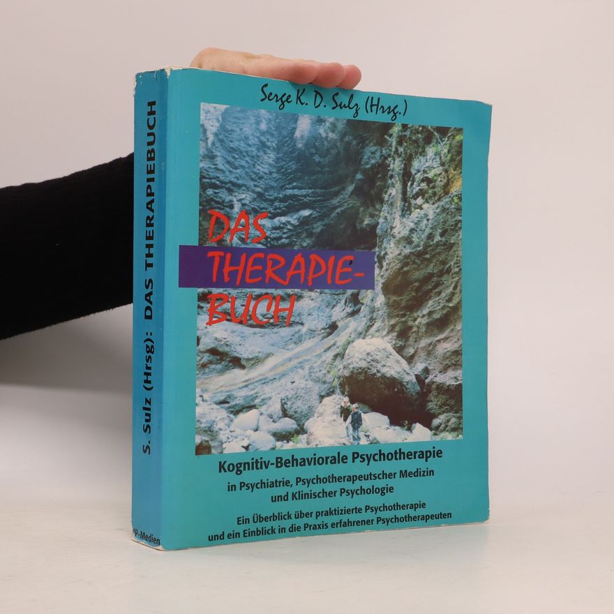Serge K. D. Sulz Das Therapiebuch