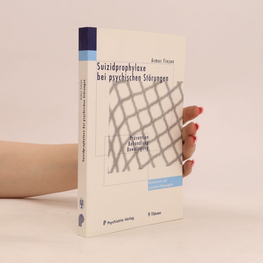 Asmus Finzen Suizidprophylaxe bei psychischen Störungen