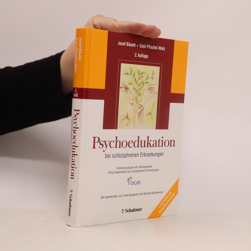 Josef Bäuml Psychoedukation bei schizophrenen Erkrankungen