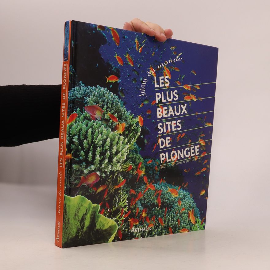 Autorenkollektiv Les plus beaux sites de plongée