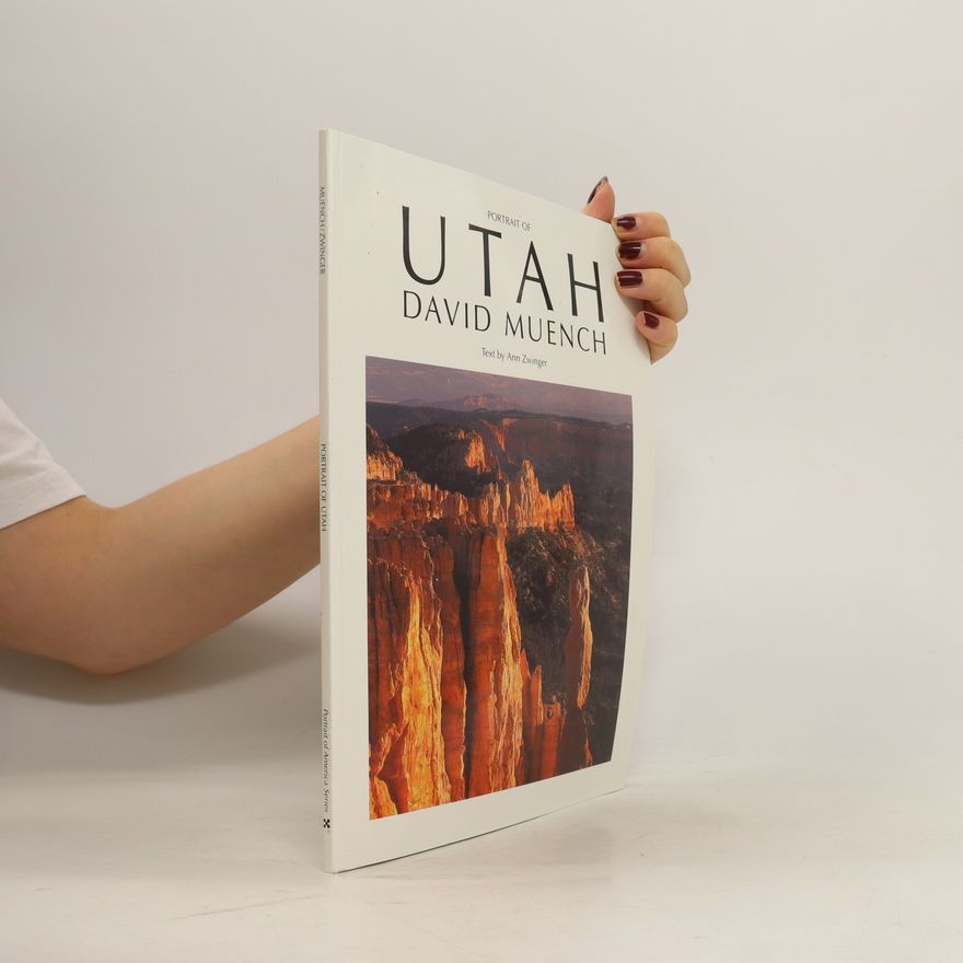 David Muench Portrait of Utah