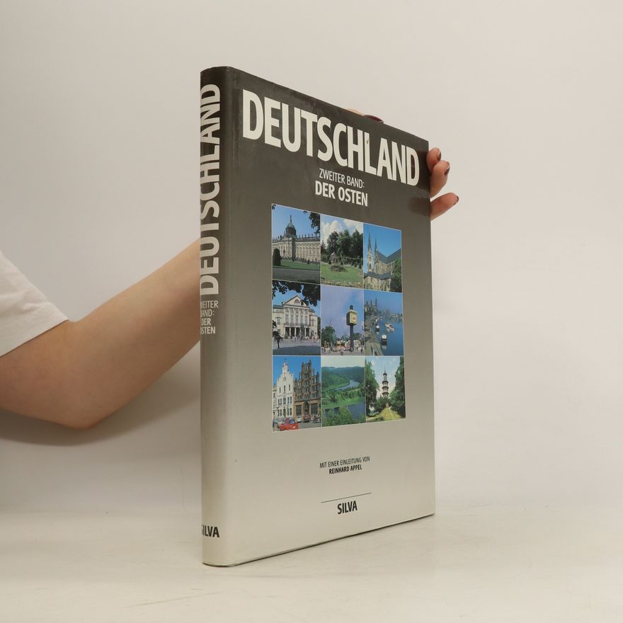 Reinhard Appel Deutschland. Zweiter Band: Osten
