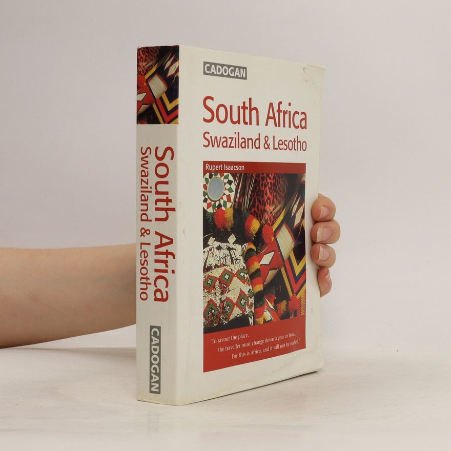 Rupert Isaacson South Africa. Swaziland & Lesotho