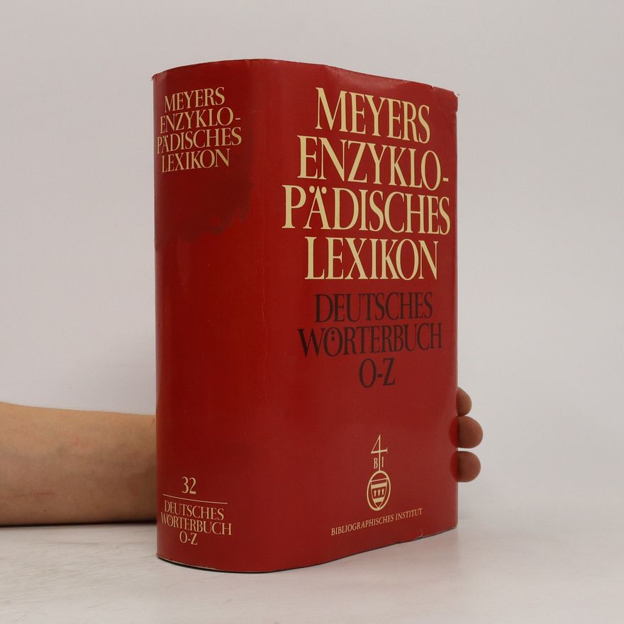 Autorenkollektiv Meyers Enzyklopädisches Lexikon Deutsches Worterbuch O-Z
