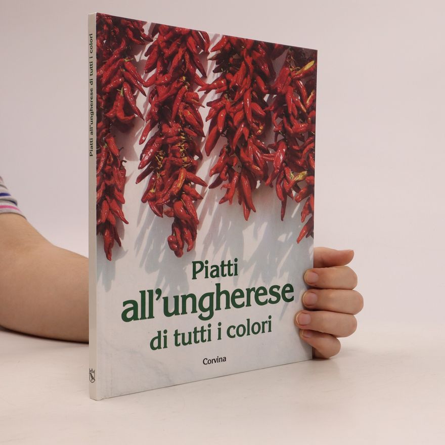 Kolektiv autorů Piatti all'ungherese di tutti i colori