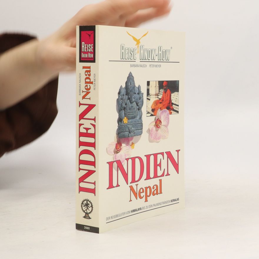 Barbara Rausch Indien, Nepal