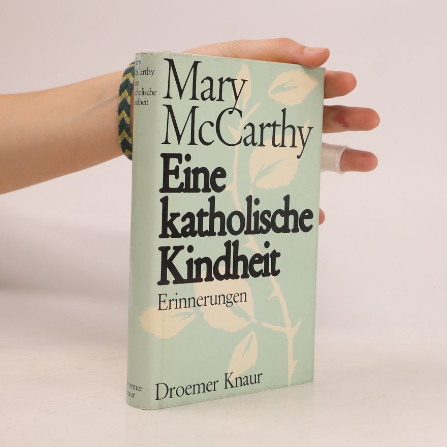 Mary McCarthy Eine katholische Kindheit