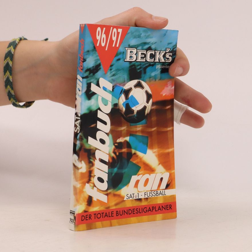 Reinhold Beckmann SAT.1 ran fanbuch 96/97. Der totale Bundesligaplaner.