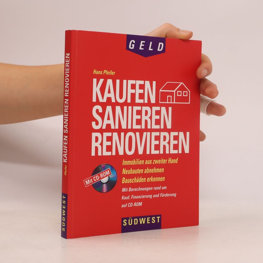 Hans Pfeifer Kaufen, Sanieren, Renovieren