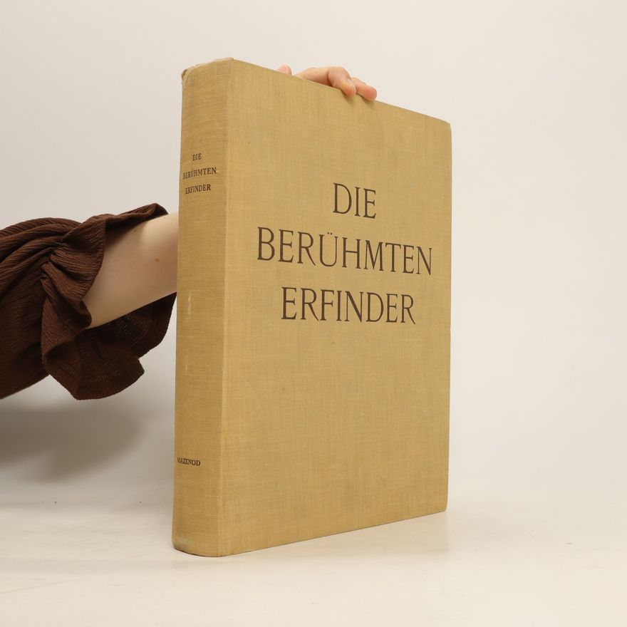 Autorenkollektiv Die Berühmten Erfinder