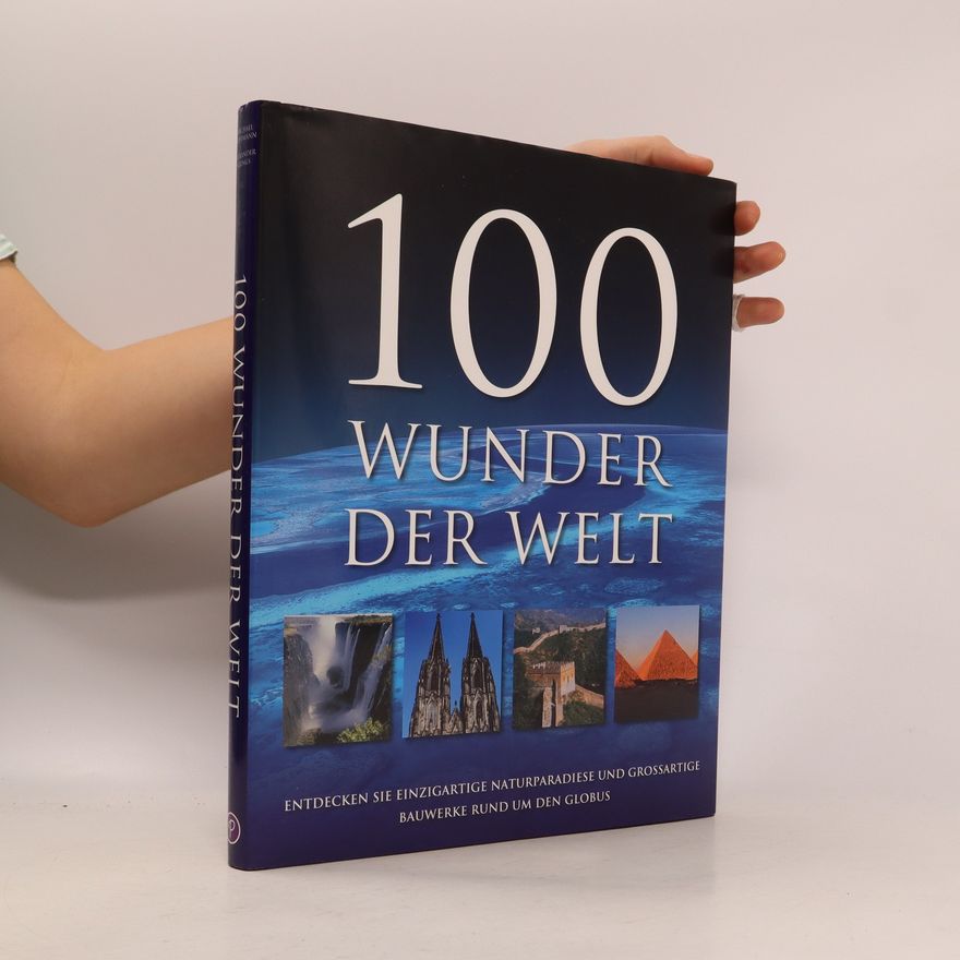 Michael Hoffmann 100 Wunder der Welt