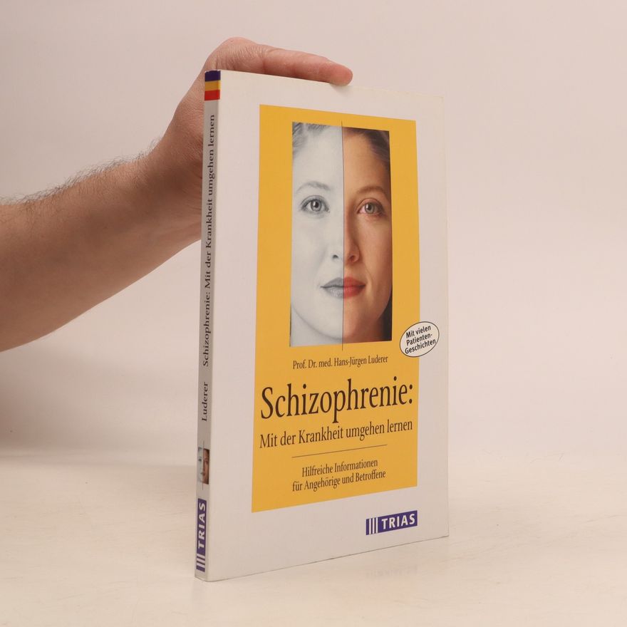 Hans-Jürgen Luderer Schizophrenie