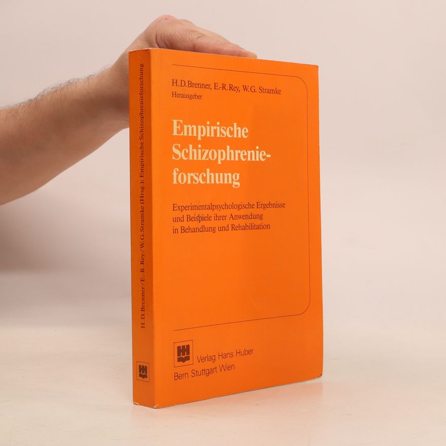 Hans D. Brenner Empirische Schizophrenieforschung