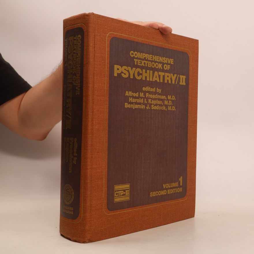 Alfred M. Freedman Comprehensive Textbook of Psychiatry II