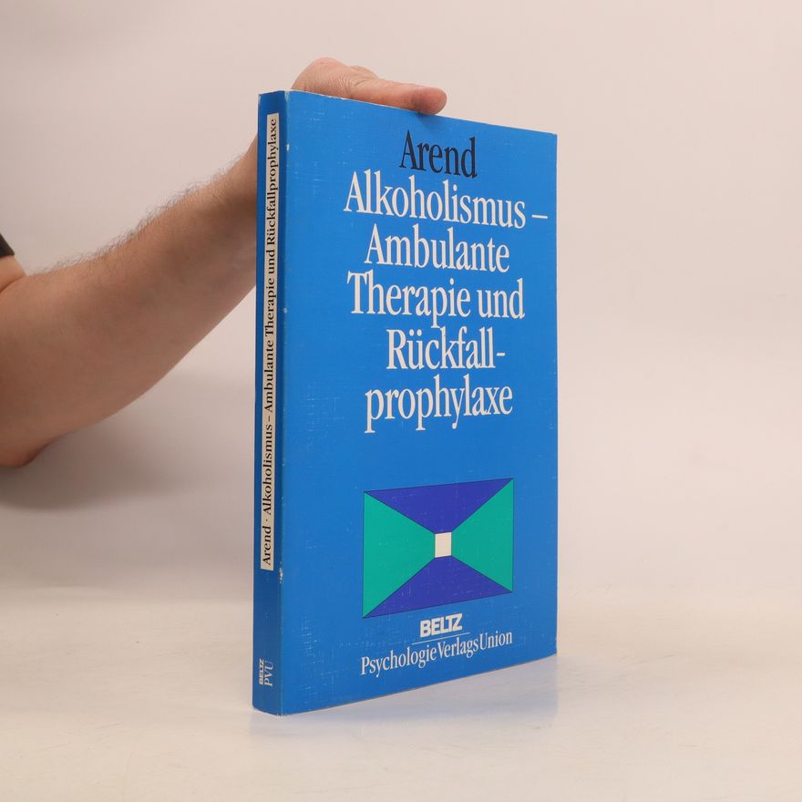 Horst Arend Alkoholismus