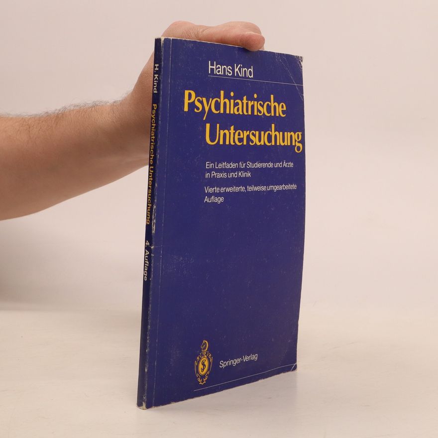 Hans Kind Psychiatrische Untersuchung
