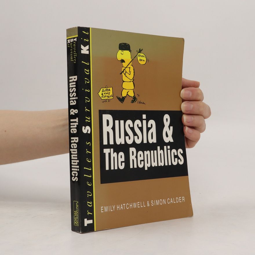 Emily Hatchwell Russia & the Republics