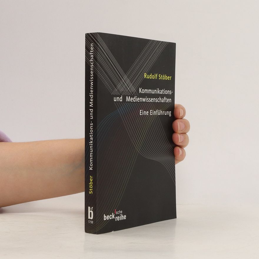 Rudolf Stöber Kommunikations- und Medienwissenschaften