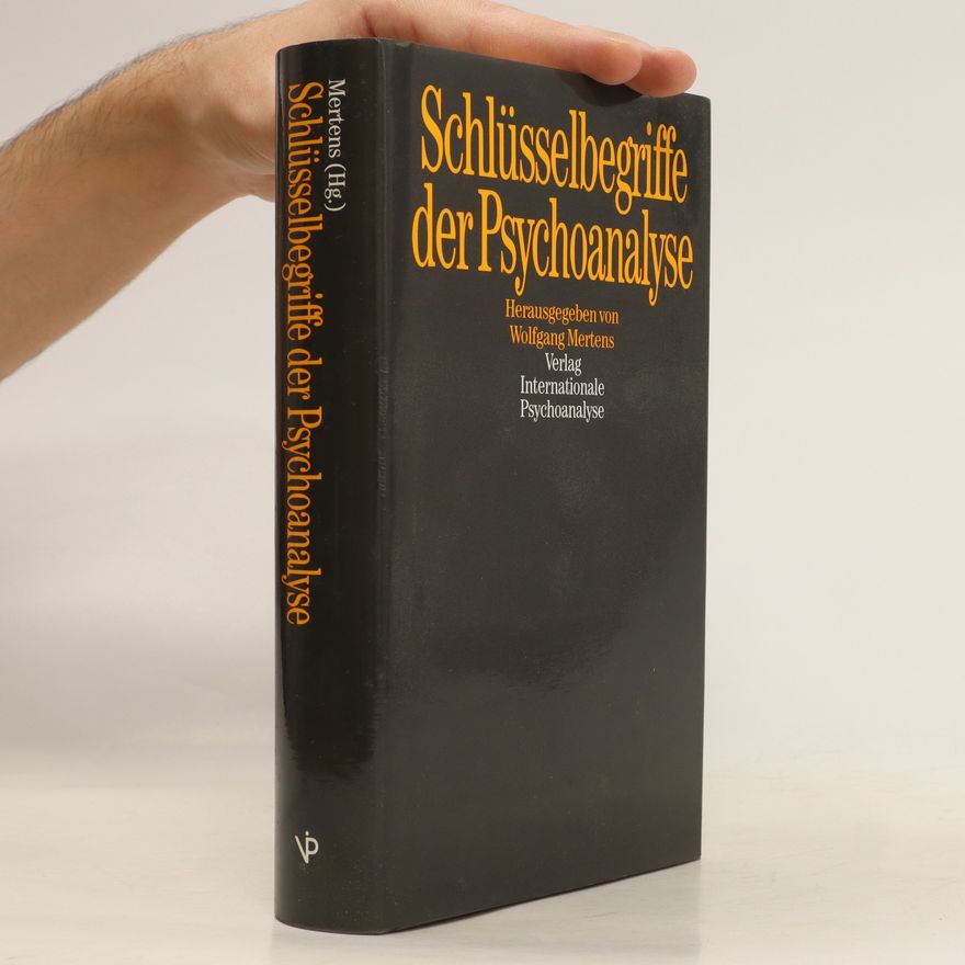 Wolfgang Mertens Schlüsselbegriffe der Psychoanalyse
