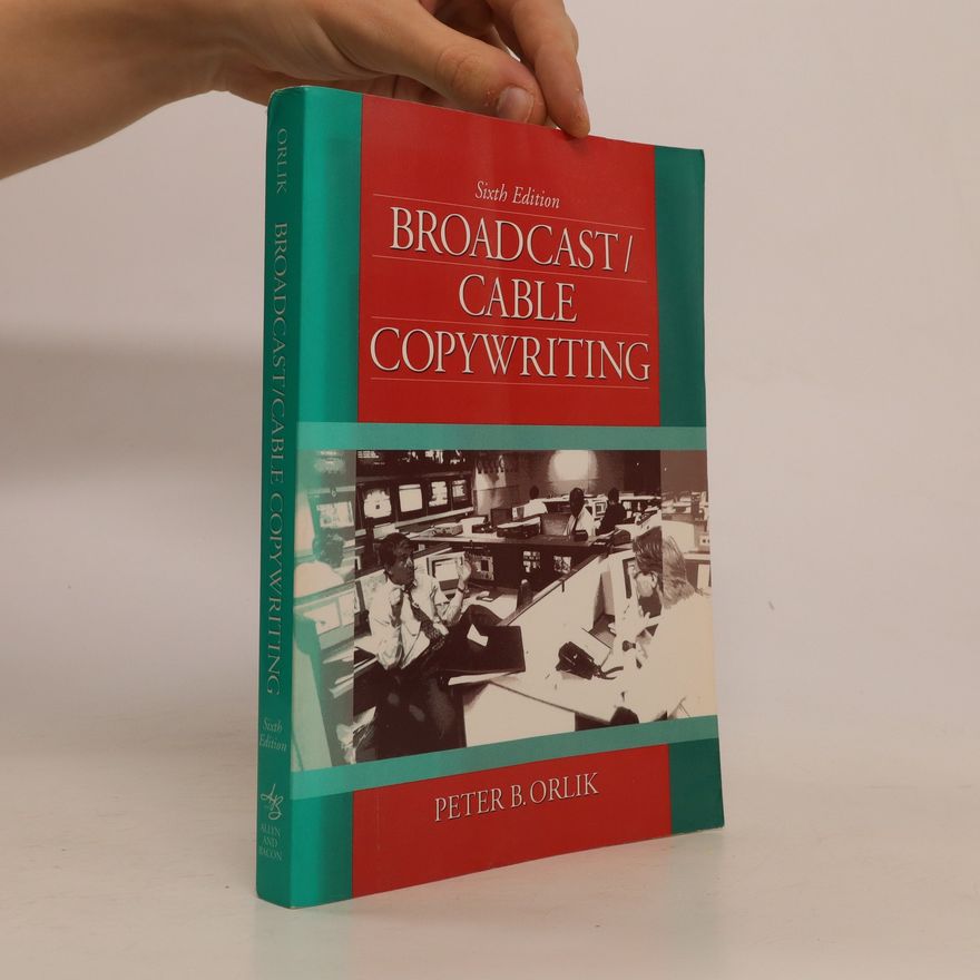 Peter B. Orlik Broadcast/cable Copywriting