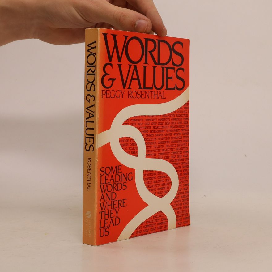 Peggy Rosenthal Words and Values
