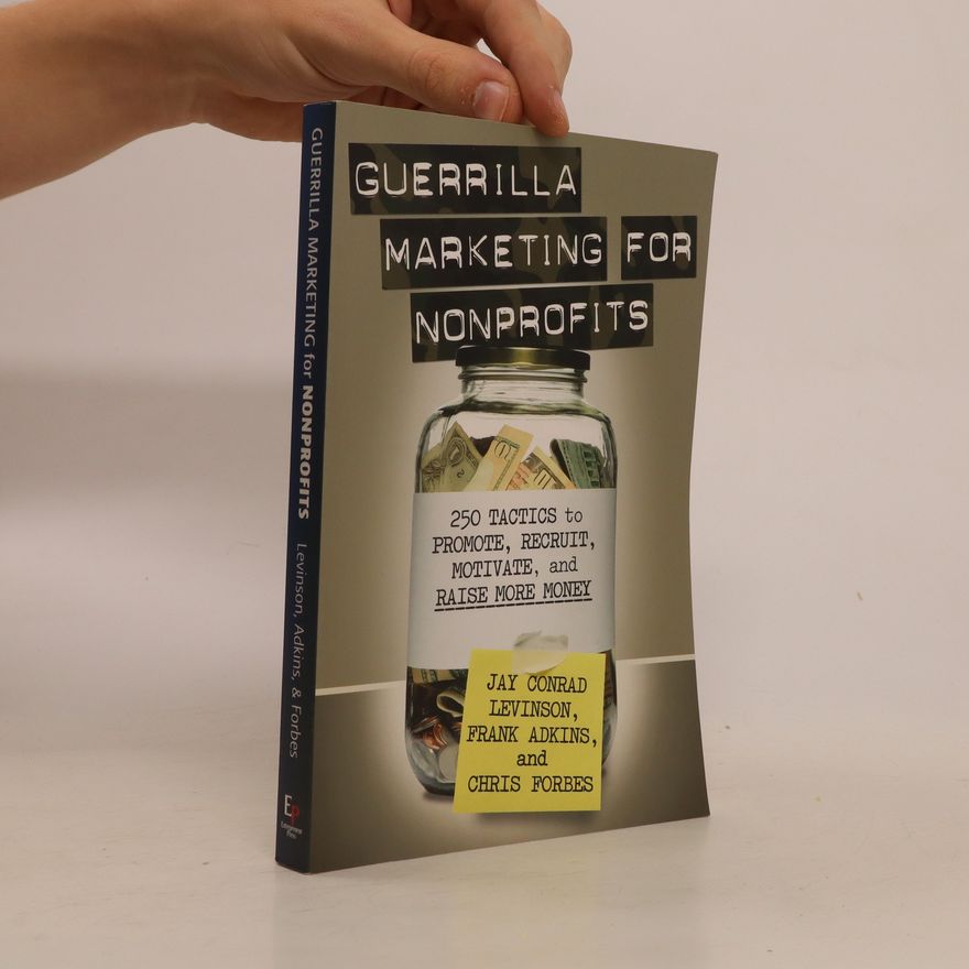 Chris Forbes Guerrilla Marketing for Nonprofits