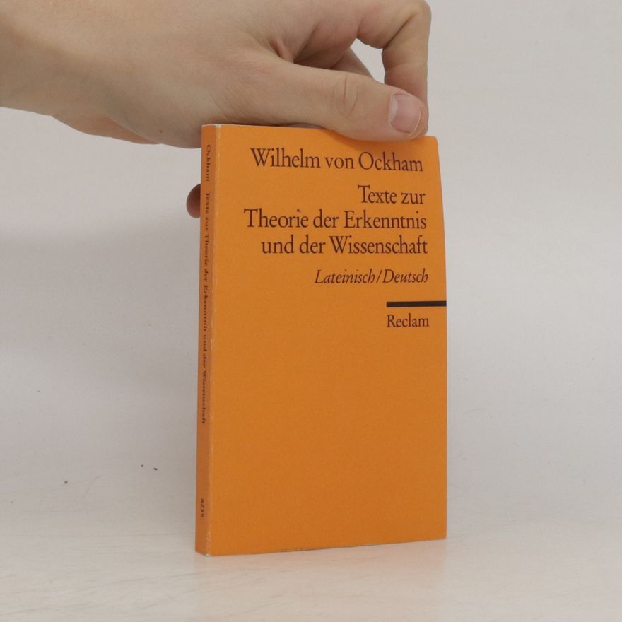 Wilhelm Texte zur Theorie der Erkenntnis und der Wissenschaft