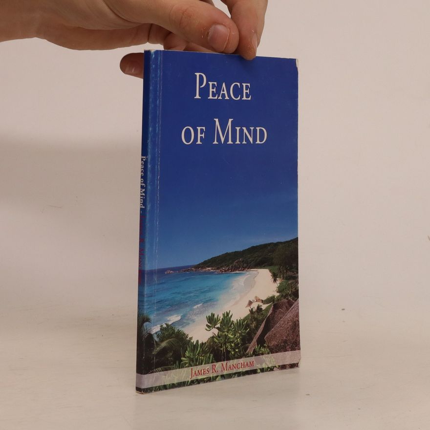 James R. Mancham Peace of Mind