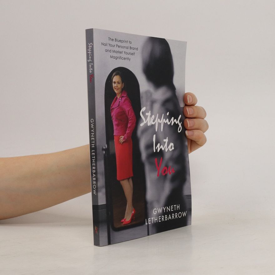 Gwyneth Letherbarrow Stepping Into You