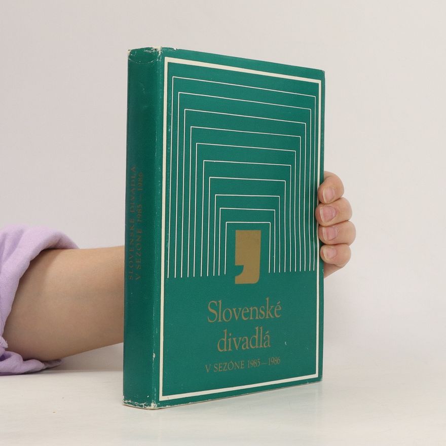Autorenkollektiv Slovenské divadlá v sezóne 1985-1986