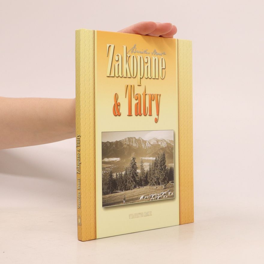Stanisław Momot Zakopane & Tatry