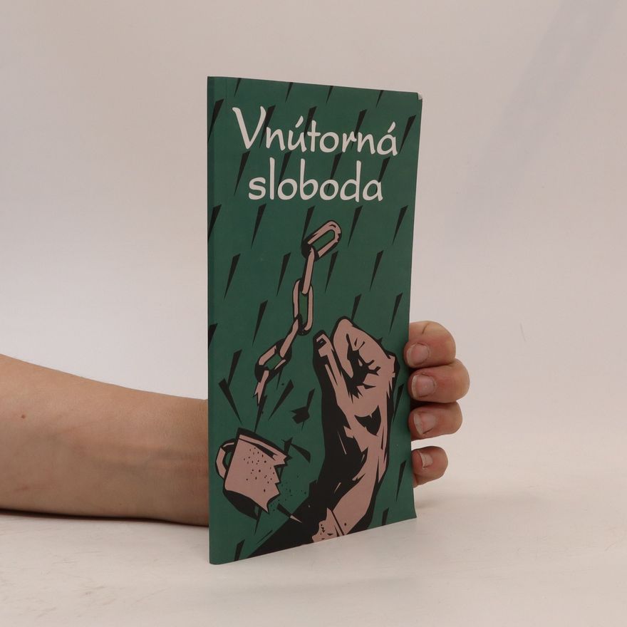Autorenkollektiv Vnútorná sloboda