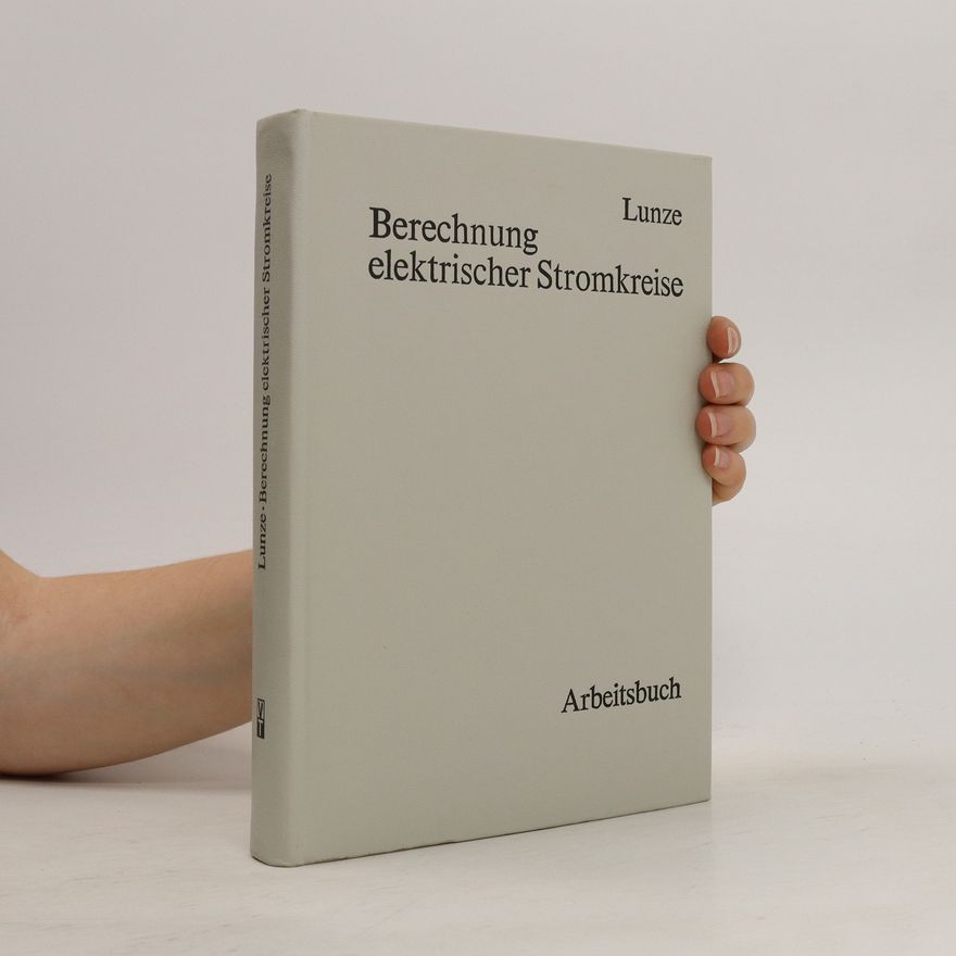 Klaus Lunze Berechnung elektrischer Stromkreise