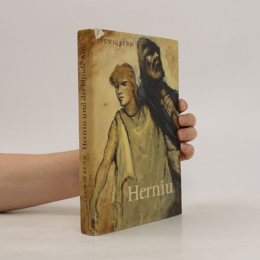 Ludwig Renn Herniu und der blinde Asni