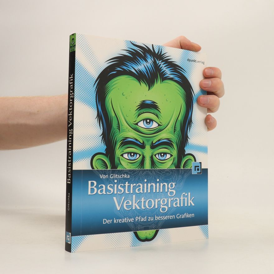 Von Glitschka Basistraining Vektorgrafik